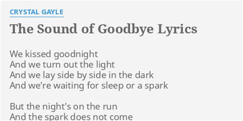The Sound of Goodbye lyrics